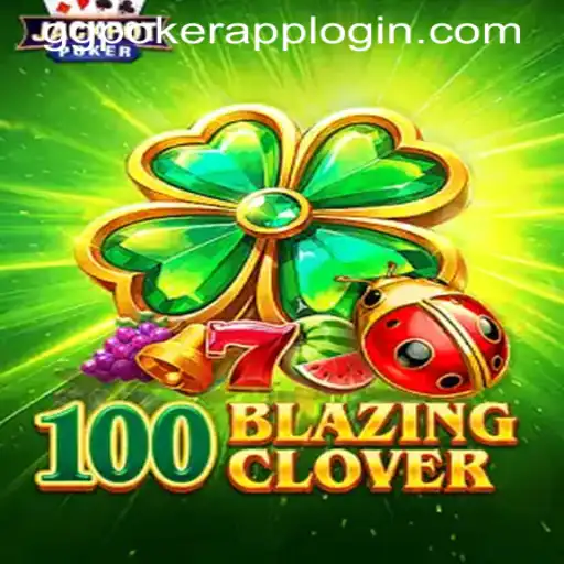 Unveiling the Excitement of 100BlazingClover on GGPOKER APP LOGIN