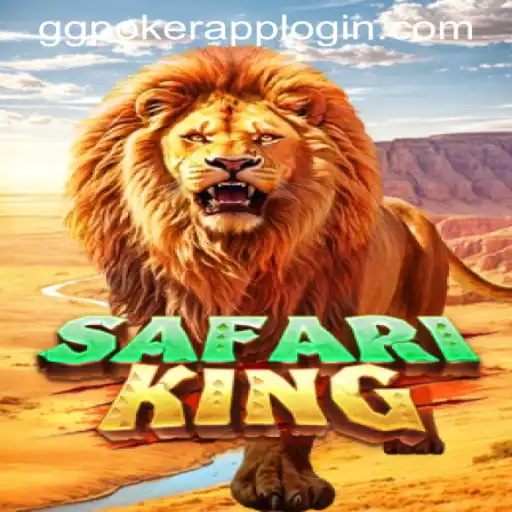 Discover the Adventures of SafariKing and Seamless Gaming with GGPoker App Login